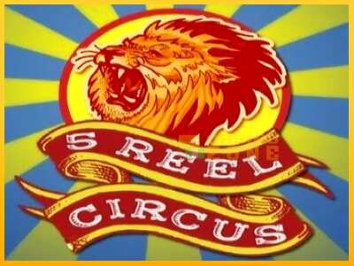 Дастгоҳ барои пул 5 Reel Circus