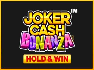 Дастгоҳ барои пул Joker Cash Bonanza - Hold & Win