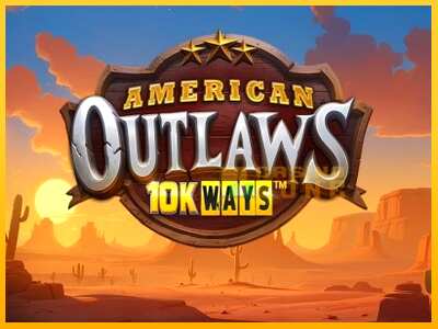 Дастгоҳ барои пул American Outlaws 10K Ways