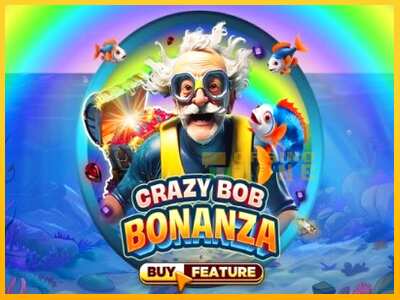 Дастгоҳ барои пул Crazy Bob Bonanza