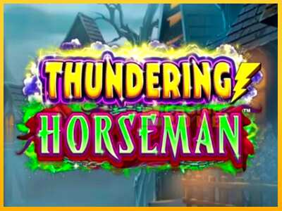 Дастгоҳ барои пул Thundering Horseman