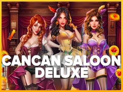 Дастгоҳ барои пул Cancan Saloon Deluxe