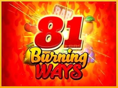 Дастгоҳ барои пул 81 Burning Ways