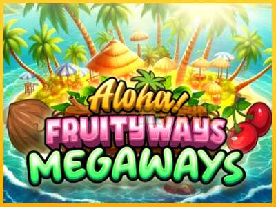 Дастгоҳ барои пул Aloha! Fruityways