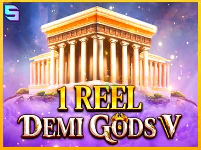 Дастгоҳ барои пул 1 Reel - Demi Gods V