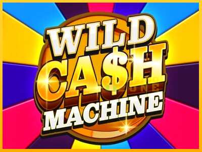 Дастгоҳ барои пул Wild Cash Machine