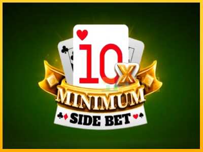 Дастгоҳ барои пул 10x Minimum Side Bet