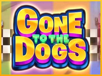 Дастгоҳ барои пул Gone to the Dogs